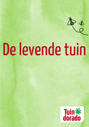 De levende tuin - Tuindorado